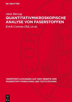 Quantitativmikroskopische Analyse von Faserstoffen - Herzog, Alois