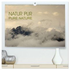 NATUR PUR - PURE NATURE (hochwertiger Premium Wandkalender 2025 DIN A2 quer), Kunstdruck in Hochglanz