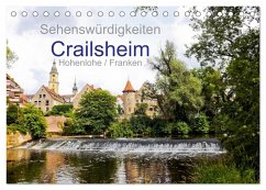 Sehenswürdigkeiten Crailsheim Hohenlohe / Franken (Tischkalender 2025 DIN A5 quer), CALVENDO Monatskalender