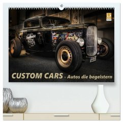 Custom Cars - Autos die begeistern (hochwertiger Premium Wandkalender 2025 DIN A2 quer), Kunstdruck in Hochglanz - Calvendo;Swierczyna, Eleonore