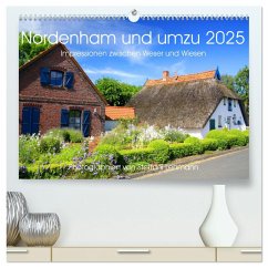 Nordenham und umzu 2025. Impressionen zwischen Weser und Wiesen (hochwertiger Premium Wandkalender 2025 DIN A2 quer), Kunstdruck in Hochglanz - Calvendo;Lehmann, Steffani