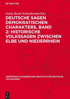 Deutsche Sagen demokratischen Charakters, Band 2: Historische Volkssagen zwischen Elbe und Niederrhein