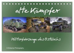 alte Kämpfer- Militärfahrzeuge des Ostblocks (Tischkalender 2025 DIN A5 quer), CALVENDO Monatskalender