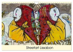 Streetart Lissabon (Wandkalender 2025 DIN A4 quer), CALVENDO Monatskalender