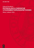 Physikalisch-chemische Vitaminbestimmungsmethoden