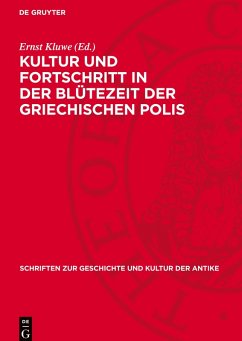 Cover Kultur und Fortschritt in der Blütezeit der griechischen Polis