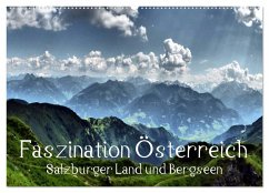 Faszination Österreich - Salzburger Land und Bergseen (Wandkalender 2025 DIN A2 quer), CALVENDO Monatskalender - Calvendo;Art-Motiva