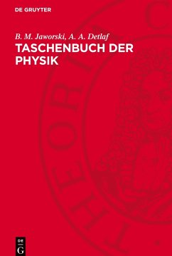 Taschenbuch der Physik - Jaworski, B. M.;Detlaf, A. A.