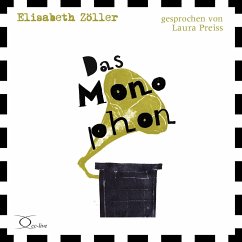 Das Monophon - Zöller, Elisabeth