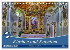 Kirchen und Kapellen (Tischkalender 2025 DIN A5 quer), CALVENDO Monatskalender