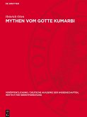 Mythen vom Gotte Kumarbi