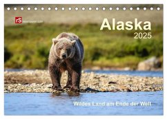 Alaska 2025 Wildes Land am Ende der Welt (Tischkalender 2025 DIN A5 quer), CALVENDO Monatskalender - Calvendo;Bergwitz, Uwe