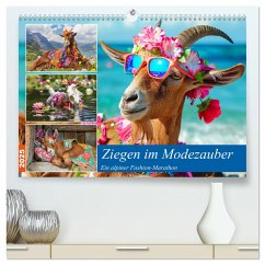 Ziegen im Modezauber. Ein alpiner Fashion-Marathon (hochwertiger Premium Wandkalender 2025 DIN A2 quer), Kunstdruck in Hochglanz - Calvendo;Hurley, Rose