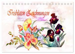 Irisblüten Zeichnungen (Tischkalender 2025 DIN A5 quer), CALVENDO Monatskalender
