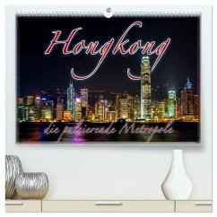 Hongkong, die pulsierende Metropole (hochwertiger Premium Wandkalender 2025 DIN A2 quer), Kunstdruck in Hochglanz