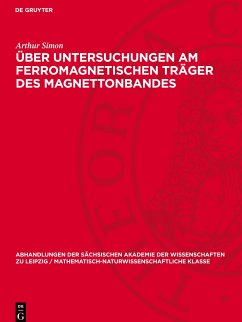 Über Untersuchungen am ferromagnetischen Träger des Magnettonbandes - Simon, Arthur