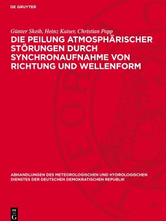 Cover Die Peilung atmosphärischer Störungen durch Synchronaufnahme von Richtung und Wellenform