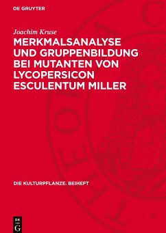 Cover Merkmalsanalyse und Gruppenbildung bei Mutanten von Lycopersicon Esculentum Miller