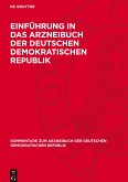 Einführung in das Arzneibuch der Deutschen Demokratischen Republik Einführung in das Arzneibuch der Deutschen Demokratischen Republik