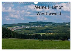 Meine Heimat Westerwald (Wandkalender 2025 DIN A4 quer), CALVENDO Monatskalender - Calvendo;Bläcker, Petra