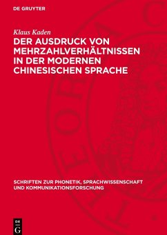Cover Der Ausdruck von Mehrzahlverhältnissen in der modernen chinesischen Sprache