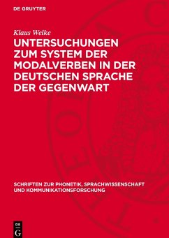 Cover Untersuchungen zum System der Modalverben in der deutschen Sprache der Gegenwart