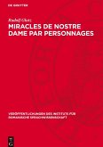 Miracles de Nostre Dame par personnages