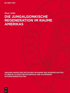 Cover Die jungalgonkische Regeneration im Raume Amerikas