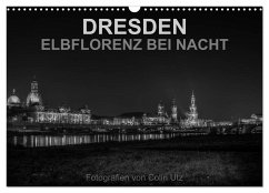 Dresden - Elbflorenz bei Nacht (Wandkalender 2025 DIN A3 quer), CALVENDO Monatskalender