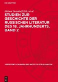 Studien zur Geschichte der Russischen Literatur des 18. Jahrhunderts, Band 2