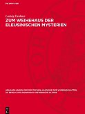 Zum Weihehaus der eleusinischen Mysterien