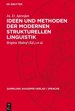 Ideen und Methoden der modernen strukturellen Linguistik - Apresjan, Ju. D.