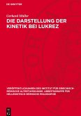 Die Darstellung der Kinetik bei Lukrez