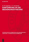 Einführung in die Bedienungstheorie Einführung in die Bedienungstheorie
