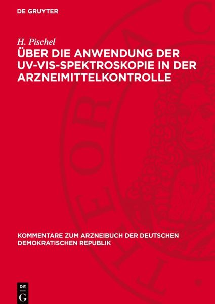 Über die Anwendung der UV-VIS-Spektroskopie in der Arzneimittelkontrolle