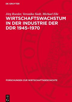 Cover Wirtschaftswachstum in der Industrie der DDR 1945-1970