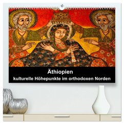 Äthiopien - kulturelle Höhepunkte im orthdoxen Norden (hochwertiger Premium Wandkalender 2025 DIN A2 quer), Kunstdruck in Hochglanz