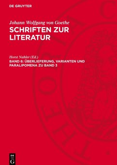 Cover Schriften zur Literatur, Band 6, Überlieferung, Varianten und Paralipomena zu Band 3