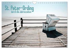 St. Peter-Ording durch die Jahreszeiten (Wandkalender 2025 DIN A4 quer), CALVENDO Monatskalender