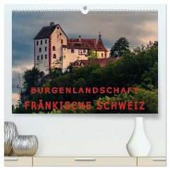 Burgenlandschaft Fränkische Schweiz (hochwertiger Premium Wandkalender 2025 DIN A2 quer), Kunstdruck in Hochglanz