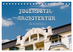 Jugendstil-Architektur in Kassel (Tischkalender 2025 DIN A5 quer), CALVENDO Monatskalender