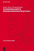 Wissensbasierte Programmkonstruktion I