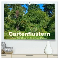 Gartenflüstern (hochwertiger Premium Wandkalender 2025 DIN A2 quer), Kunstdruck in Hochglanz