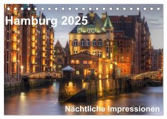 Hamburg - Nächtliche Impressionen (Tischkalender 2025 DIN A5 quer), CALVENDO Monatskalender