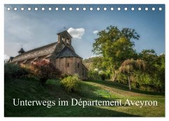 Unterwegs im Département Aveyron (Tischkalender 2025 DIN A5 quer), CALVENDO Monatskalender