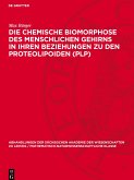 Die chemische Biomorphose des menschlichen Gehirns in ihren Beziehungen zu den Proteolipoiden (PLP)