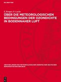 Über die meteorologischen Bedingungen der Ozondichte in bodennaher Luft