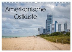 Amerikanische Ostküste (Wandkalender 2025 DIN A3 quer), CALVENDO Monatskalender