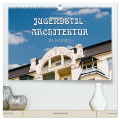 Jugendstil-Architektur in Kassel (hochwertiger Premium Wandkalender 2025 DIN A2 quer), Kunstdruck in Hochglanz