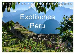 Exotisches Peru (Tischkalender 2025 DIN A5 quer), CALVENDO Monatskalender